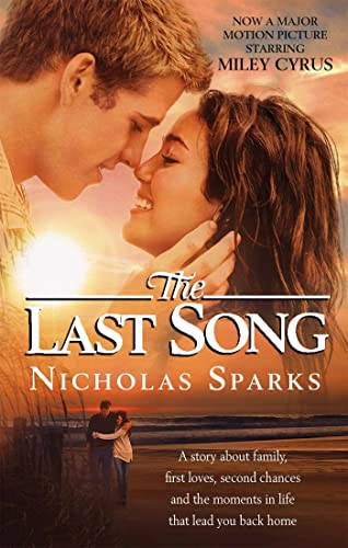 The Last Song: A story about family, first loves, second chances and the moments in life that lead you back home von Sphere